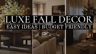 HOW TO CREATE A LUXE FALL HOME even on a tight budget [upl. by Lishe]