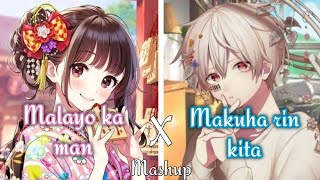 Malayo Ka Man × Makukuha Rin Kita Mashup–NightcoreLyrics [upl. by Nahte342]