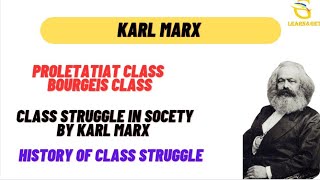 Class struggle in Society by Karl Marx History of Class Struggle  Evolution of Class Struggle [upl. by Elwood]