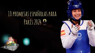 10 Promesas españolas camino a París 2024  El Pebetero [upl. by Ys820]