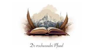 Der verschwundene Pfad [upl. by Tilford613]