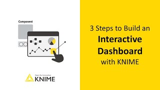 3 Steps to Build an Interactive Dashboard with KNIME [upl. by Kent721]