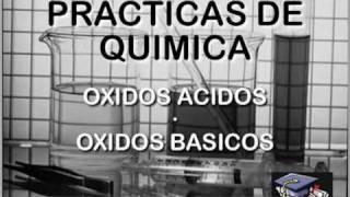 Prácticas de química óxidos ácidos y básicos 06 Conclusiones finales [upl. by Yuma]