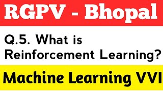 What is Reinforcement Learning  Machine Learning RGPV [upl. by Attelrak354]