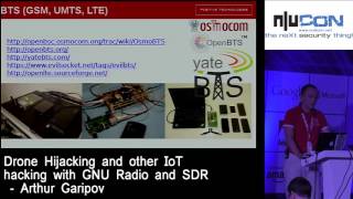 nullcon Goa 2017  Drone Hijacking And Other IoT Hacking With GNU Radio And SDR by Arthur Garipov [upl. by Petta71]