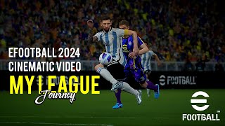 EFOOTBALL 2024 CINEMATIC VIDEOSTORY EFOOTBALL [upl. by Beebe]