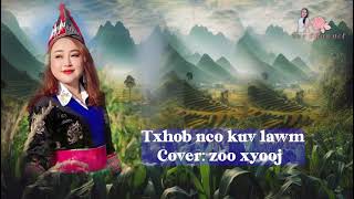 txhob nco kuv lawm  zoo xyooj [upl. by Mehetabel]