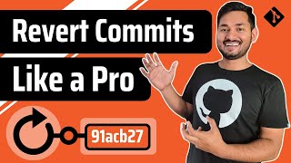 Revert and Reset Commits Like a Pro  Git and GitHub Fundamentals  Ep06 [upl. by Appolonia]