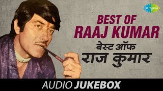 Best Of Raaj Kumar  Old Hindi Songs  Yeh Duniya Yeh Mehfil  Jukebox [upl. by Netsrijk]