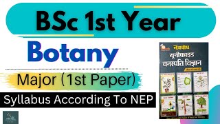 BSc 1st Year Botany Syllabus 1st Year Botany Major Syllabus  Botany Syllabus  1st Paper Syllabus [upl. by Aldrich]