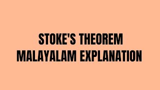 Stokes THEOREM Malayalam vector calculusstatement and problemDegree maths [upl. by Harte]