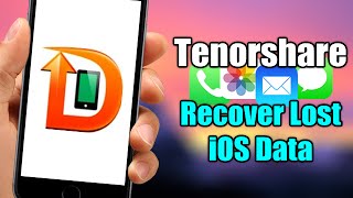 Tenorshare iPhone Data Recovery  Easily Recover Lost Data From Your iOS Device [upl. by Clyde]