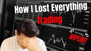 The Brutal Reality of Trading  Learn From My Mistakes [upl. by Fagen]