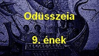 Homérosz  Odüsszeia 9 ének  hangoskönyv [upl. by Ariew]