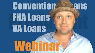 Real Estate exam webinar  Conventional FHA amp Va loans [upl. by Ayotnahs]