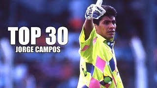 TOP 30 ● Mejores Atajadas de Jorge Campos [upl. by Lightfoot196]