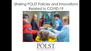 POLST Policy and Innovations Related to COVID19 [upl. by Yelnik]