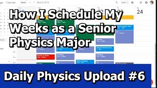 How I Schedule My Time As A Physics Major [upl. by Bigg519]