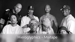 Hieroglyphics  Mixtape [upl. by Aradnahc73]