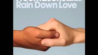 Freemasons ft Siedah Garrett  Rain Down Love 2007 Club Mix [upl. by Isaacs]