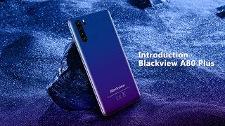 Blackview A80 Plus Official Introduction  Quad Camera Phone Budget King [upl. by Lorene]