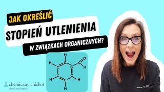 Jak określić stopień utlenienia w związkach organicznych [upl. by Aguie]