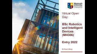 Robotics and Intelligent Devices  Maynooth University Open Day 2021 [upl. by Penney802]