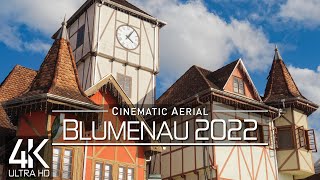 【4K】🇧🇷🇩🇪 Germany meets Brazil Blumenau from Above 🔥 BRASIL 2022 🔥 Cinematic Wolf Aerial™ Drone Film [upl. by Flip]