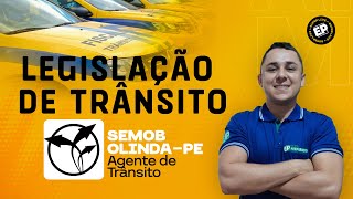 CONCURSO SEMB OLINDAPE  AGENTE DE TRÃ‚NSITO RESOLUÃ‡ÃƒO DE QUESTÃ•ES DE LEGISLAÃ‡ÃƒO DE TRÃ‚NSITO [upl. by Georgy]