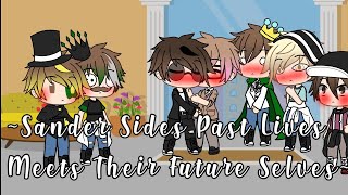 Sander Sides Past Lives Meets Their Future SelvesORIGINALGacha LifePrinxietyDemusRemilePt4 [upl. by Claretta110]