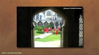 BBC Choral Evensong Gloucester Cathedral 2006 Andrew Nethsingha [upl. by Nuri813]