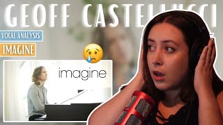 GEOFF CASTELLUCCI Imagine  Vocal Coach Reaction amp Analysis  Jennifer Glatzhofer [upl. by Llennyl453]