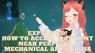 How to access waypoint near Perpetual Mechanical Array Boss [upl. by Ainatnas]