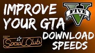 GTA V  How to Fix Slow Download Speeds on the Social Club Downloader [upl. by Ylliw99]