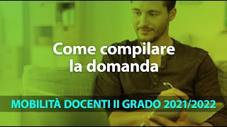 Tutorial Mobilità 20212022 come compilare la domanda [upl. by Petit]