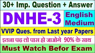 DNHE 3 important questions with answer in English  dnhe 3 Previous Year Question Paper [upl. by Seroka]