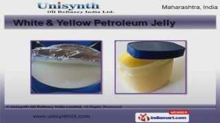 Petroleum Jelly and Paraffin Oil by Unisynth Oil Refinery India Limited Mumbai [upl. by Edelstein]