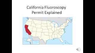 California Fluoroscopy Permit Explained [upl. by Loydie]