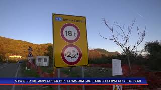 APPALTO DA 134 MILIONI DI EURO PER LULTIMAZIONE ALLE PORTE DI ISERNIA DEL LOTTO ZERO [upl. by Nudnarb]