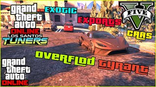 Overflod Tyrant Location Exotic Export GTA V Online  GTA 5 GAMEPLAY  ALL Cars Location [upl. by Dosi159]