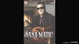 Sasa Matic  Sve je na prodaju  Audio 2007 [upl. by Octavie]