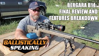 Bergara B14 HMR Final Review and Features Breakdown [upl. by Nyl633]