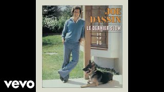 Joe Dassin  Le dernier slow Blu Audio [upl. by Oiuqise]