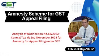 Amnesty Scheme for GST Appeal Filing [upl. by Sessler]