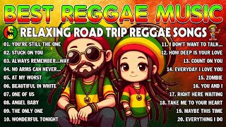 BEST REGGAE MIX 202️4🦀REGGAE MUSIC HITS 2024💖RELAXING REGGAE SONGS [upl. by Glynn]