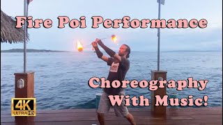 Fire Poi Performance  Full Music Choreography [upl. by Ayotol]