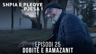 Dobitë e Ramazanit  Episodi 24 [upl. by Lila]