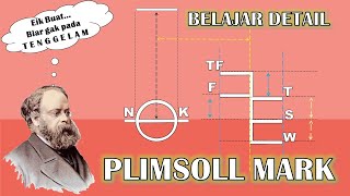 Detail PLIMSOLL MARK Markah Kambangan di Lambung Kapal 🛳  LOAD LINE Batas Muat [upl. by Mehalek]