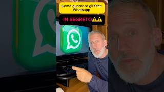 Come guardare gli stati whatsapp in segreto [upl. by Dre603]