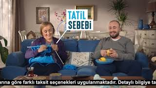 Tatil Sebebin Varsa Tatil Sepetin Var [upl. by Herm]